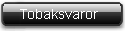 Portionssnus, Snussaster och R�tobak